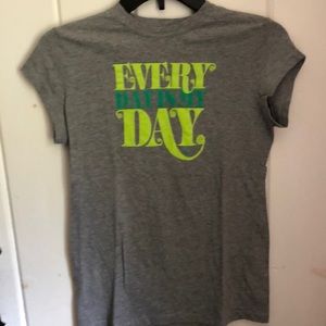 Nike Graphic T-shirt, Every Day is My Day